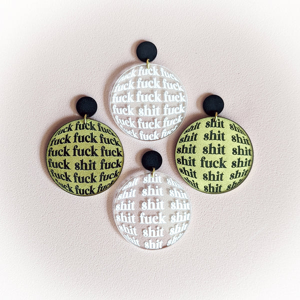 Fuck Shit Acrylic Earrings