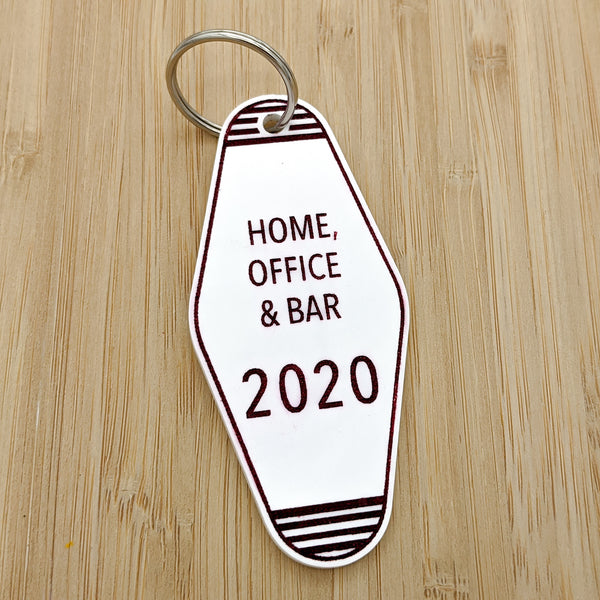 Home, Office & Bar 2020 Motel Keychain
