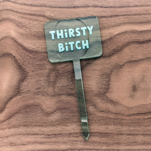 Funny and Punny Plant Markers - Watering Reminders and Drinking Jokes