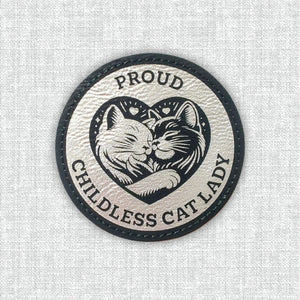 Proud Childless Cat Lady Faux Leather Patch