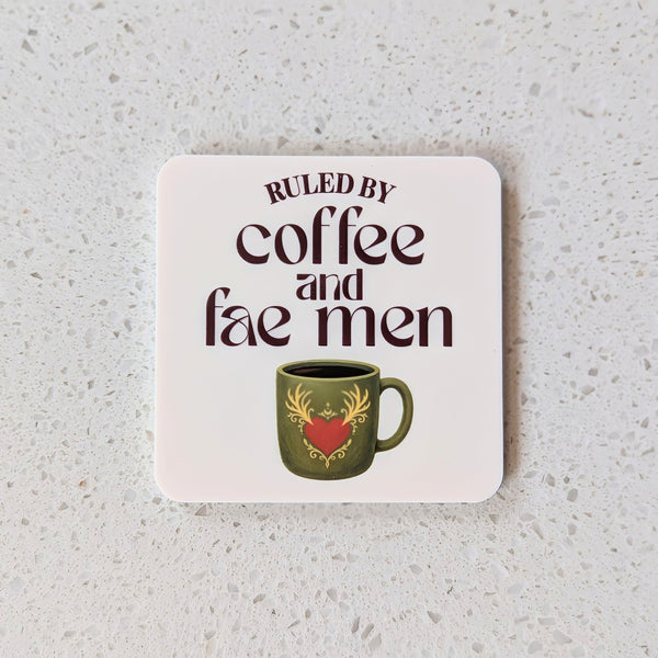 Ruled by Coffee and Fae Men Magnet