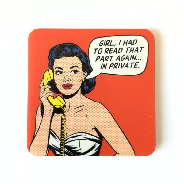 I Had to Read That Part Again... in Private Pop Art Acrylic Magnet
