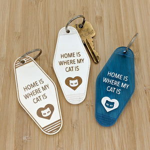 Home Is Where My Cat Is Motel Keychain