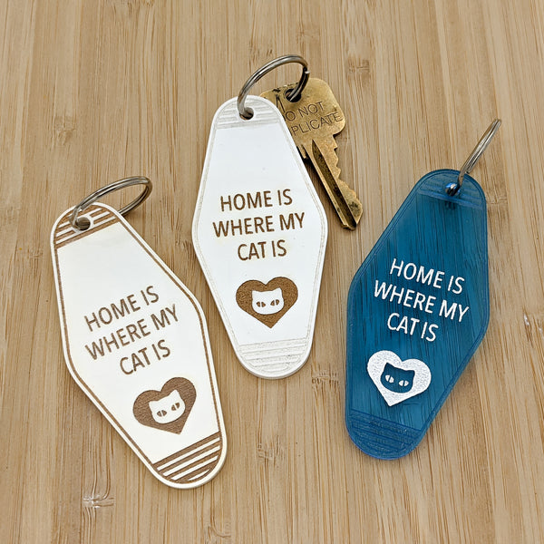 Home Is Where My Cat Is Motel Keychain